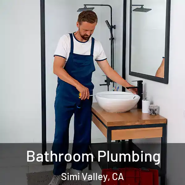  Bathroom Plumbing Simi Valley, CA
