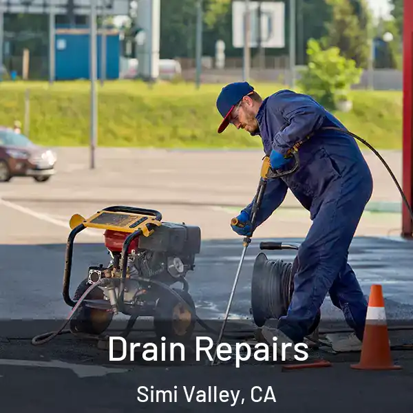  Drain Repairs Simi Valley, CA