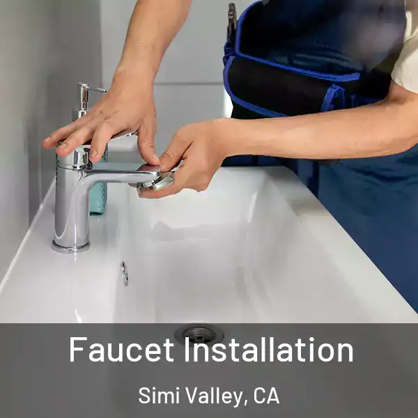  Faucet Installation Simi Valley, CA