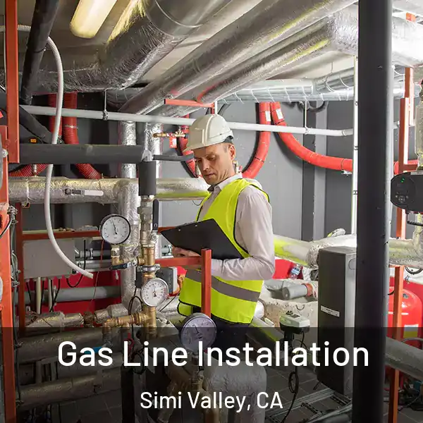  Gas Line Installation Simi Valley, CA