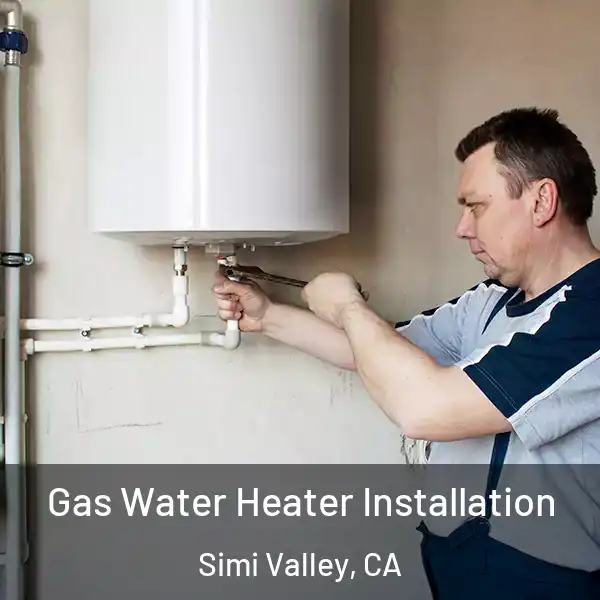  Gas Water Heater Installation Simi Valley, CA