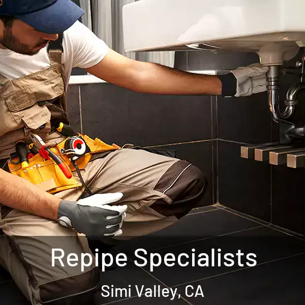 Repipe Specialists Simi Valley, CA