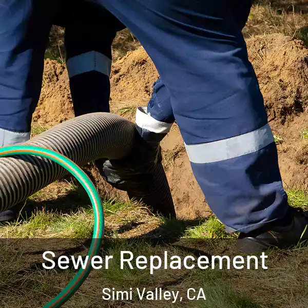  Sewer Replacement Simi Valley, CA