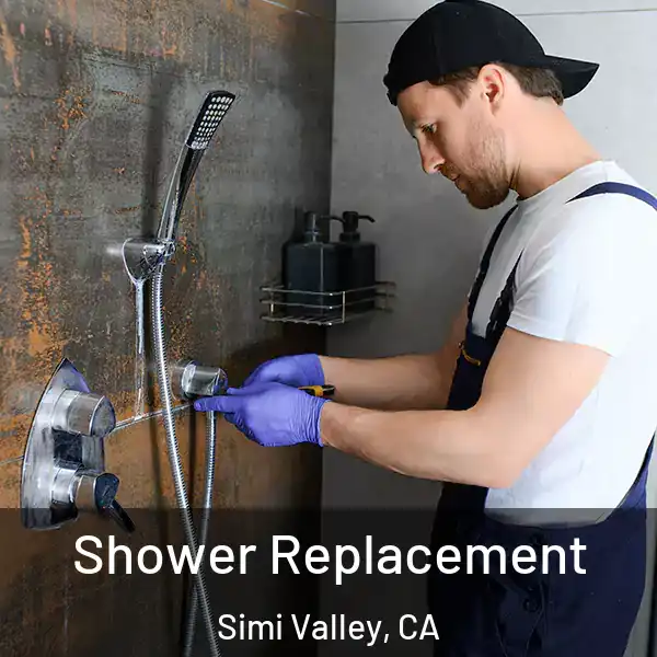  Shower Replacement Simi Valley, CA