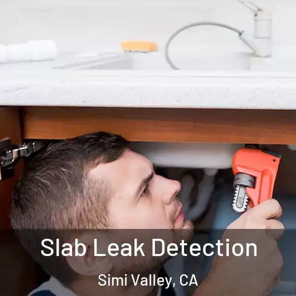  Slab Leak Detection Simi Valley, CA